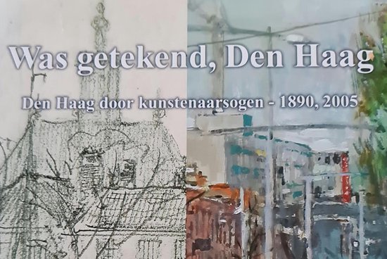 Was getekend, Den Haag