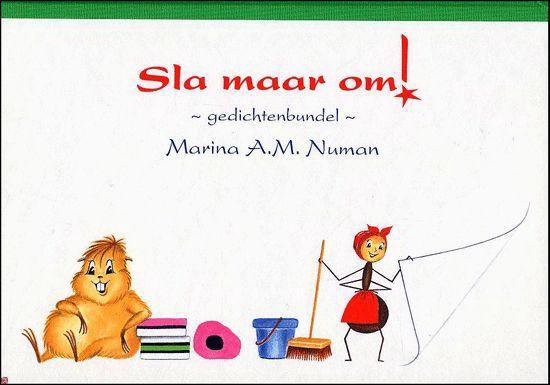 Sla Maar Om!