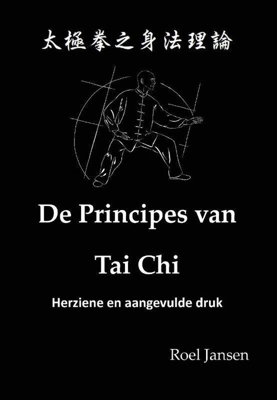 De Principes van Tai Chi