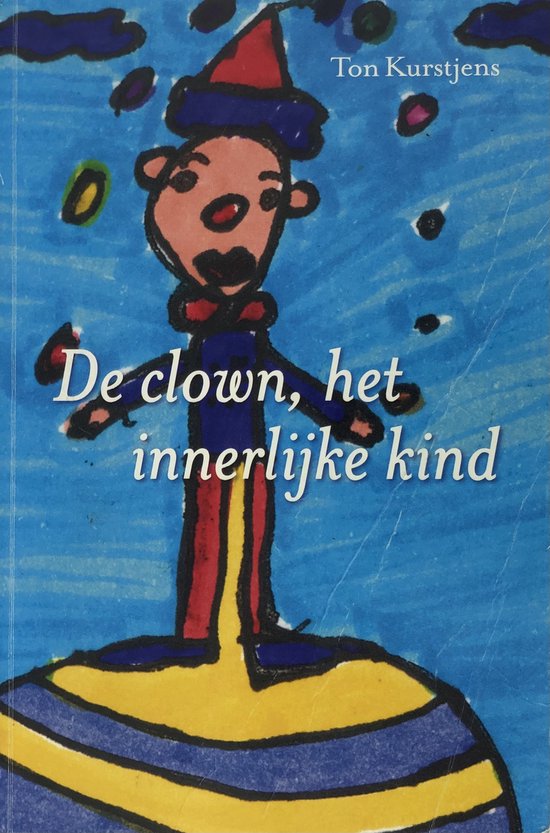 De clown, het innerlijke kind