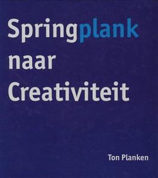 Springplank naar Creativiteit