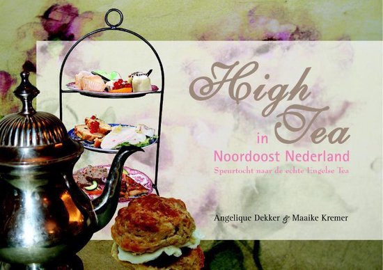 High Tea In Noordoost Nederland