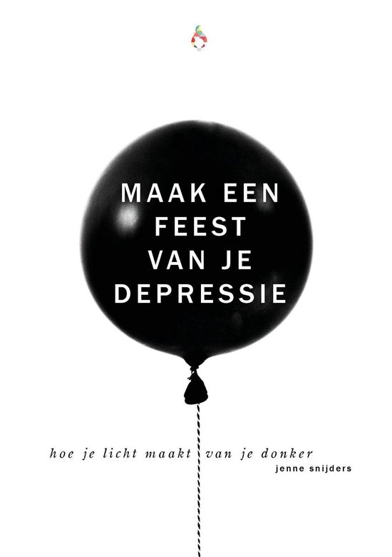 Maak een feest van je depressie (ebook)