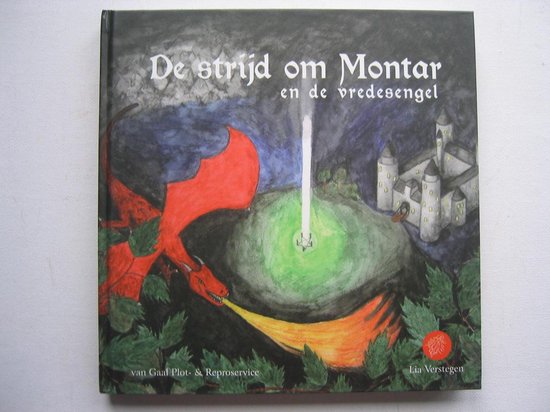 De Strijd Om Montar En De Vredesengel (Hardcover/Gebonden)