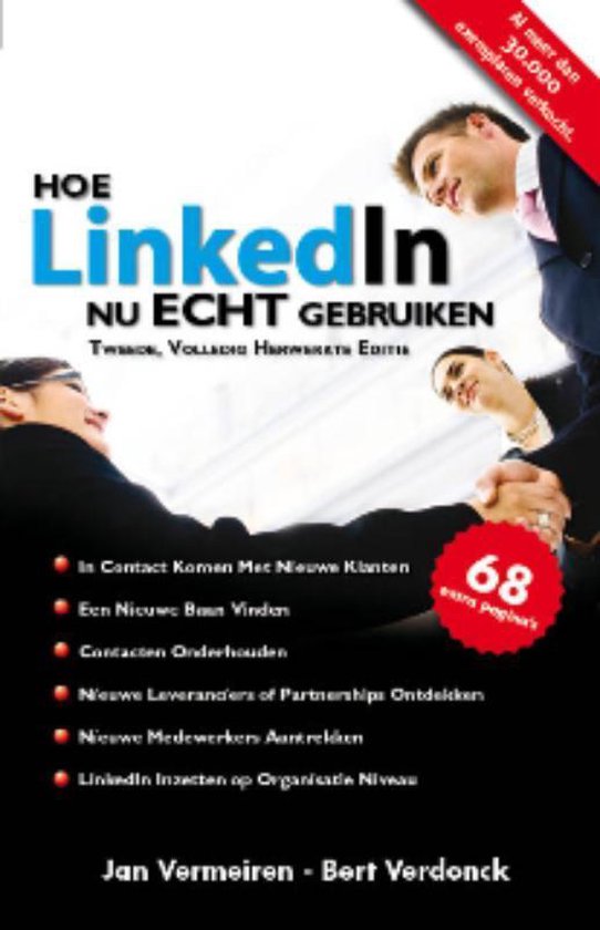 Hoe LinkedIn nu ECHT gebruiken