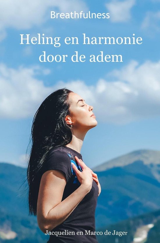 Breathfulness Heling en harmonie door de adem