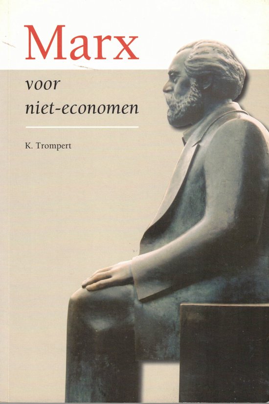 Marx Voor Niet-Economen