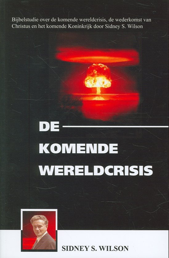 Komende wereldcrisis