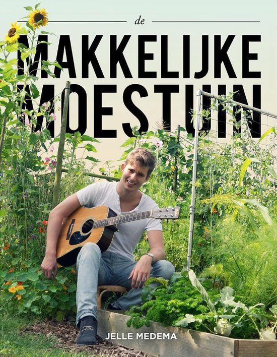 De makkelijke moestuin