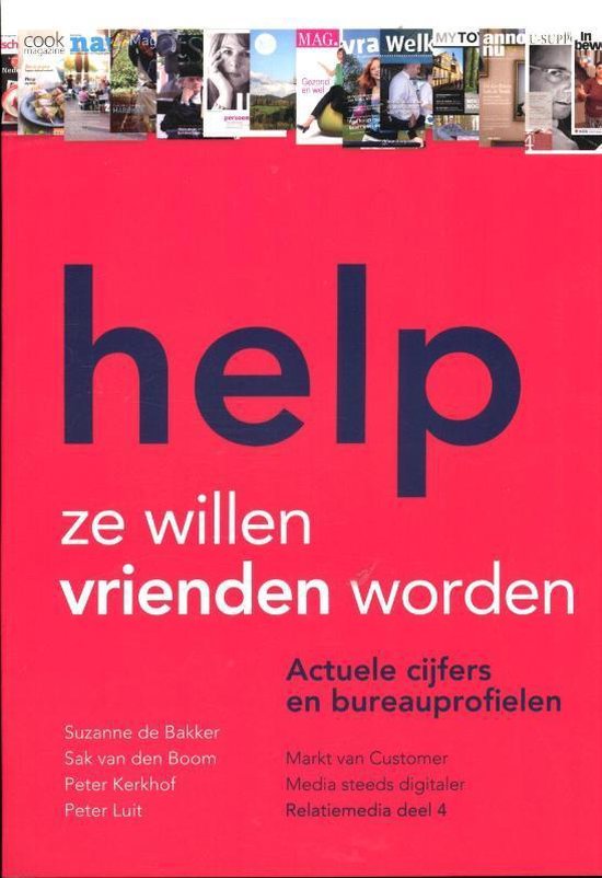 Relatiemedia 4 -   Help, ze willen vrienden worden