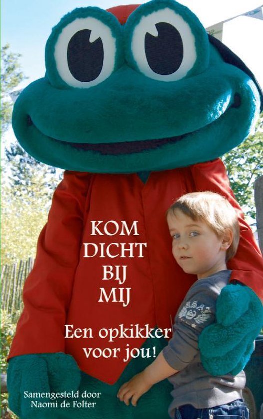 Kom dicht bij mij 2 - Kom dicht bij mij