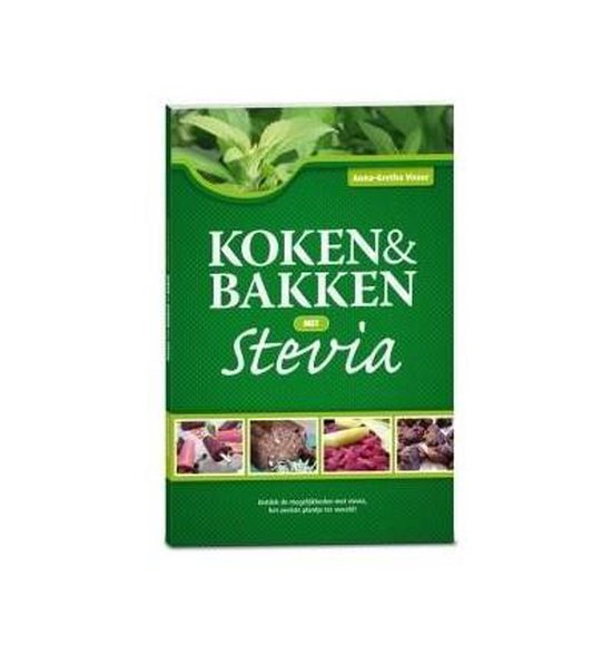 Koken & Bakken met Stevia