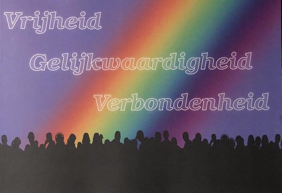 Vrijheid, Gelijkwaardigheid, Verbondenheid