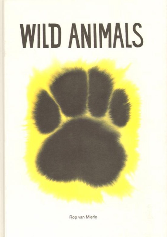 Rop Van Mierlo - Wild Animals