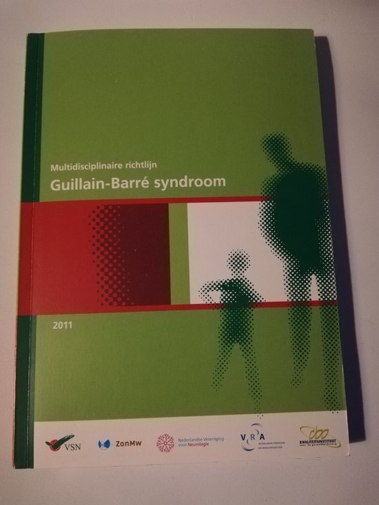 Multidisciplinaire richtlijn Guillain-Barré syndroom