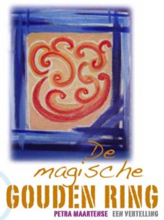 De magische gouden ring