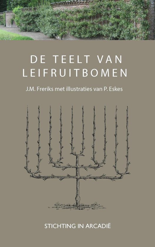 De teelt van leifruitbomen