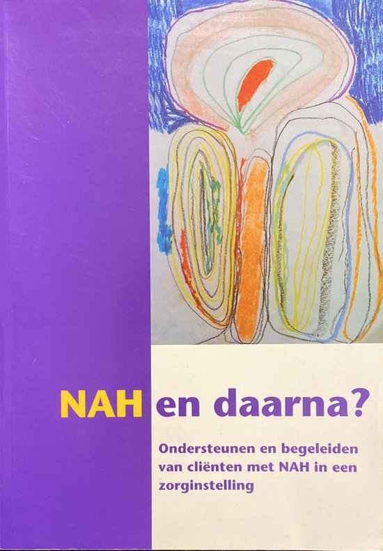 NAH en daarna