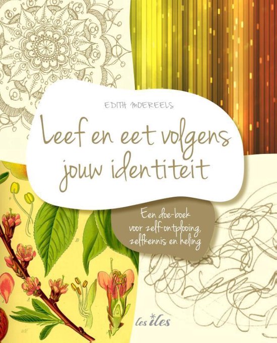 Leef en eet volgens jouw identiteit