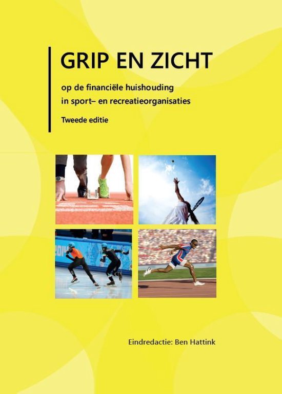 Grip en zicht op de financiele huishouding van sport- en recreatie organisaties