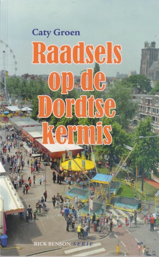 Raadsels op de Dordtse kermis