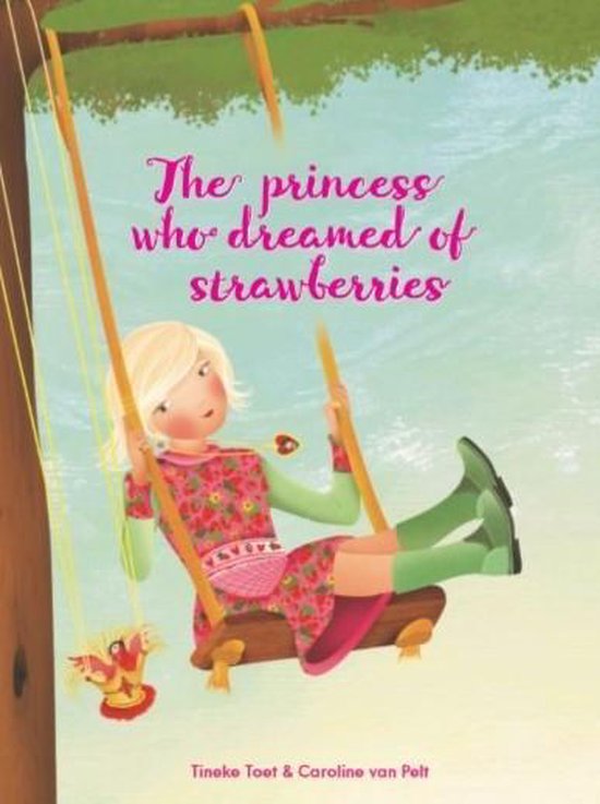 The princess who dreamed of strawberries