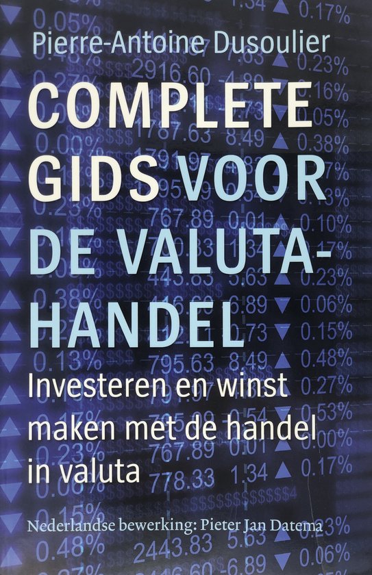 Complete gids voor de valutahandel