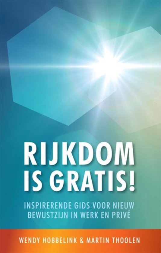 Rijkdom is gratis