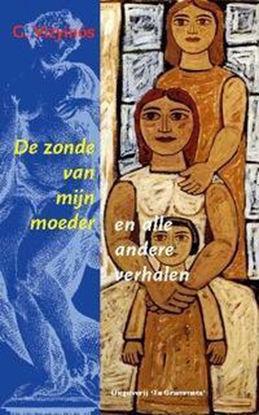 Grieks Proza 26 -   De zonde van mijn moeder