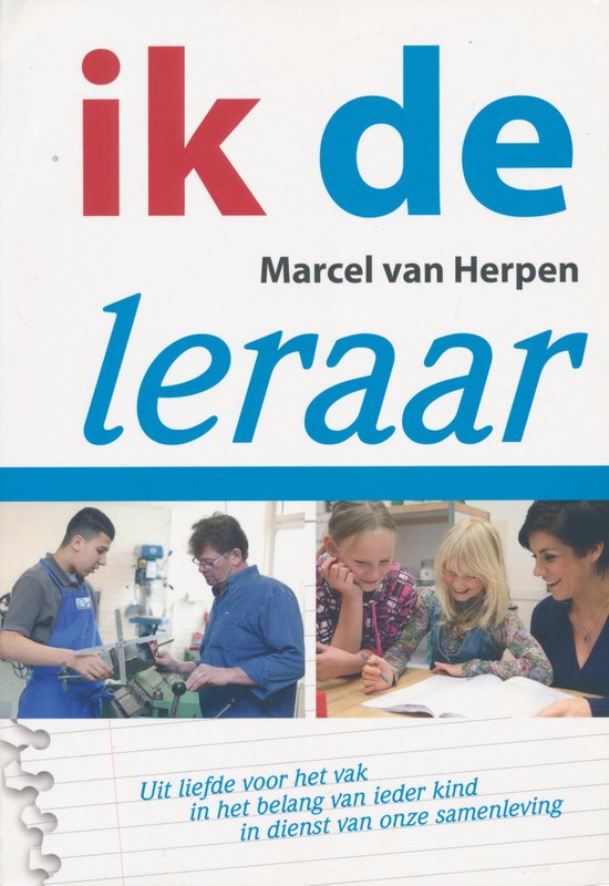 Ik, de leraar