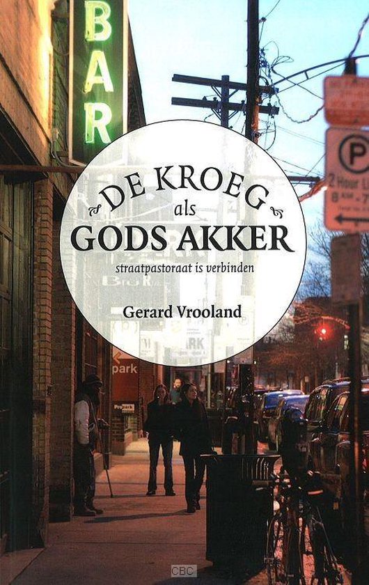 De kroeg als Gods akker