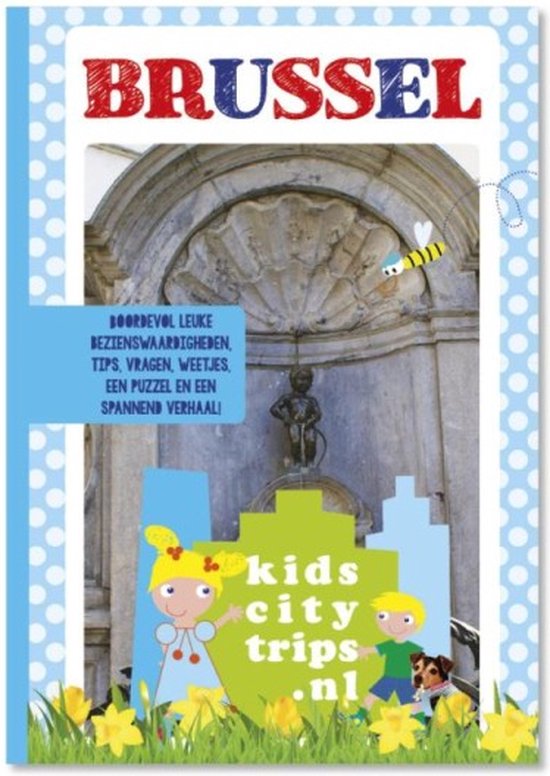 Kidscitytrips.nl 5 - Brussel