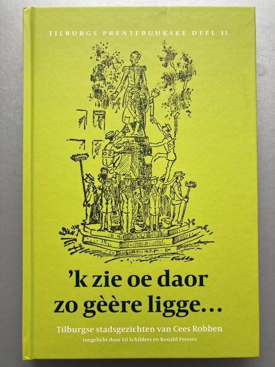 'k zie oe daor zo gèère ligge ...