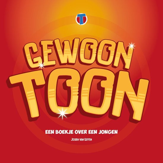 Gewoon Toon - kinderboek over een jongen met Ectodermale Dysplasie