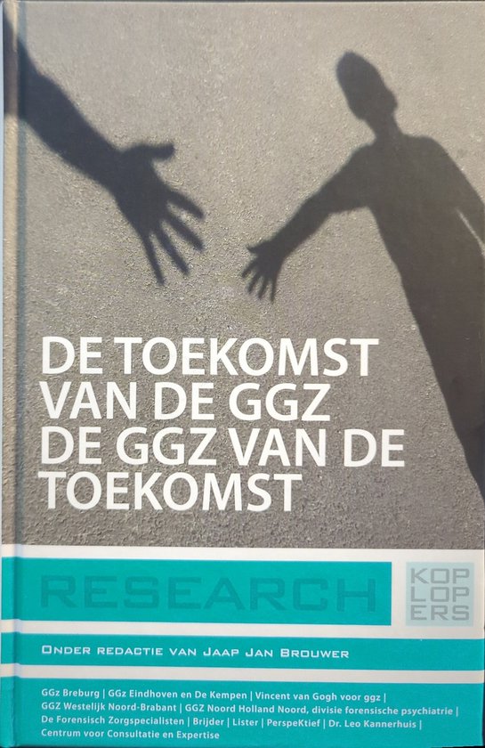 De toekomst van de GGZ, de GGZ van de toekomst