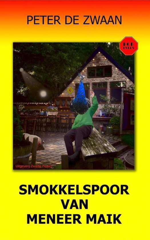 Bob Evers 57 -   Smokkelspoor van meneer Maik