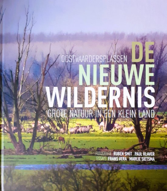 De nieuwe wildernis