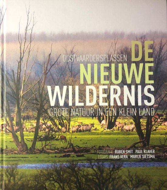 De nieuwe wildernis