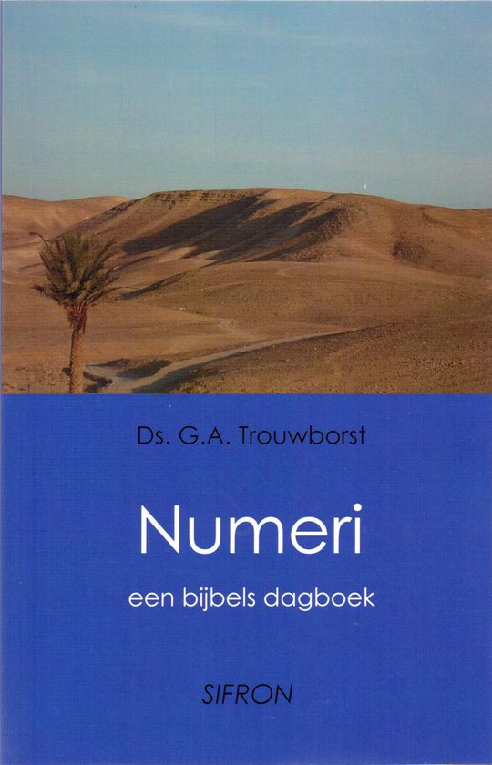 Numeri een bijbels dagboek