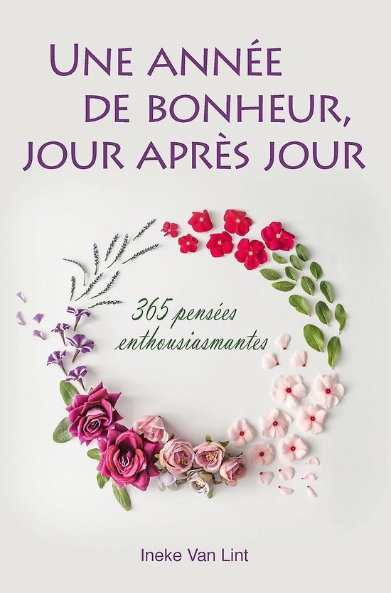 Une année de bonheur, jour après jour