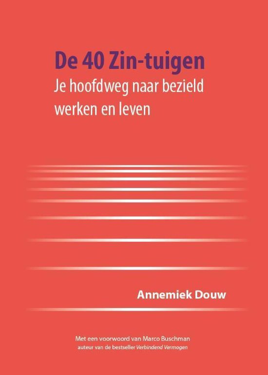 De 40 Zin-tuigen