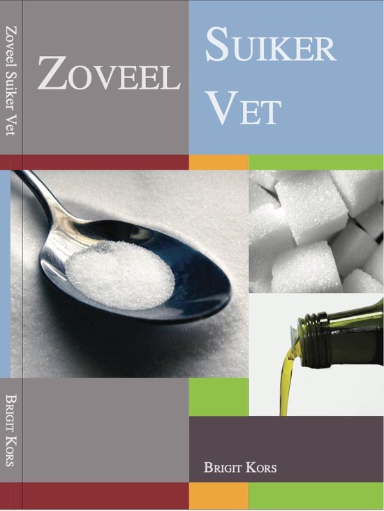 Boek Zoveel Suiker Vet