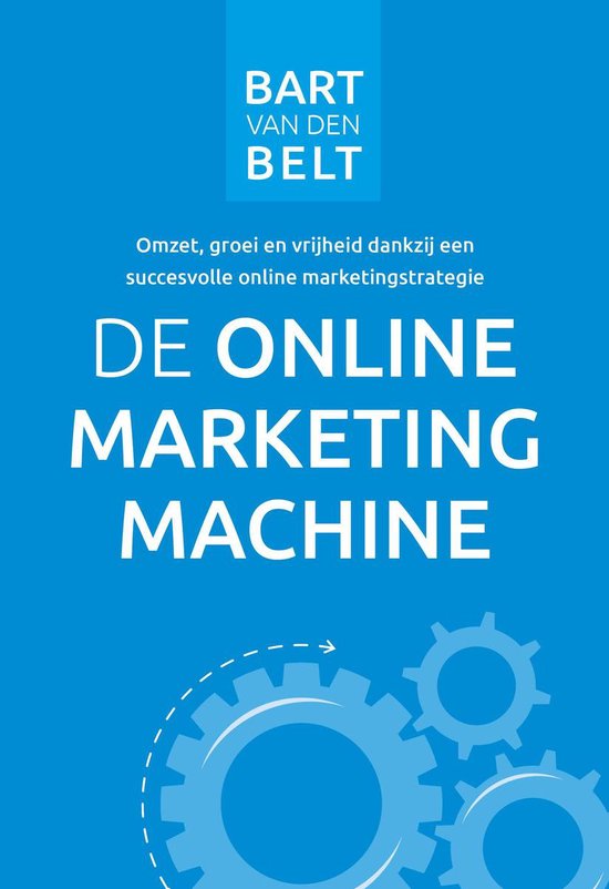 Business Boekenbox 4 - De online marketingmachine