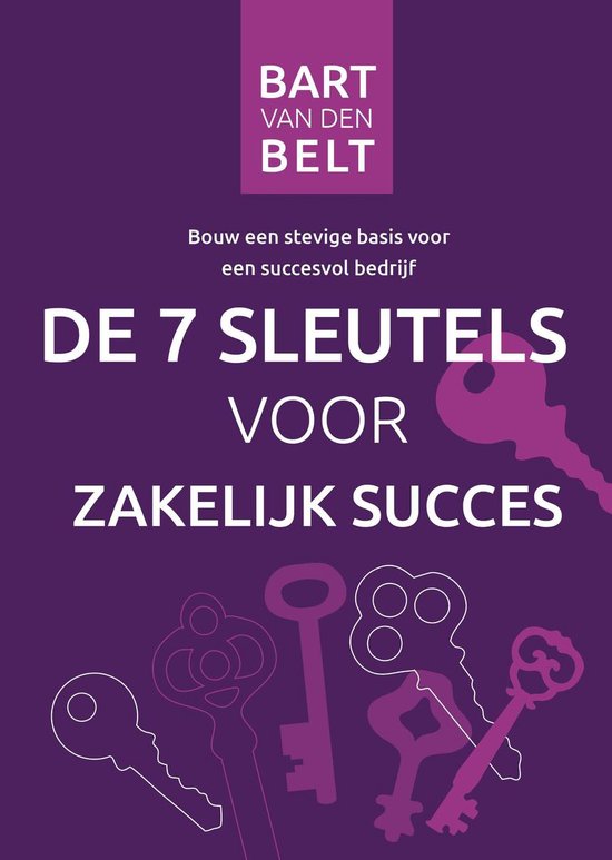 De zeven sleutels voor zakelijk succes