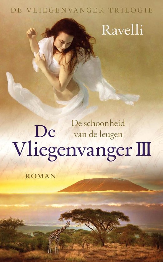 De Vliegenvanger trilogie 3 - De schoonheid van de leugen