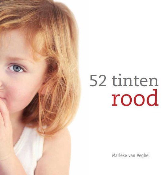 52 tinten Rood