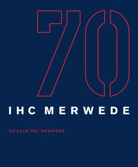 70 jaar IHC Merwede