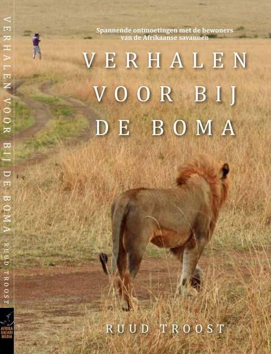 Afrika- Verhalen voor bij de Boma - Safaribelevenissen