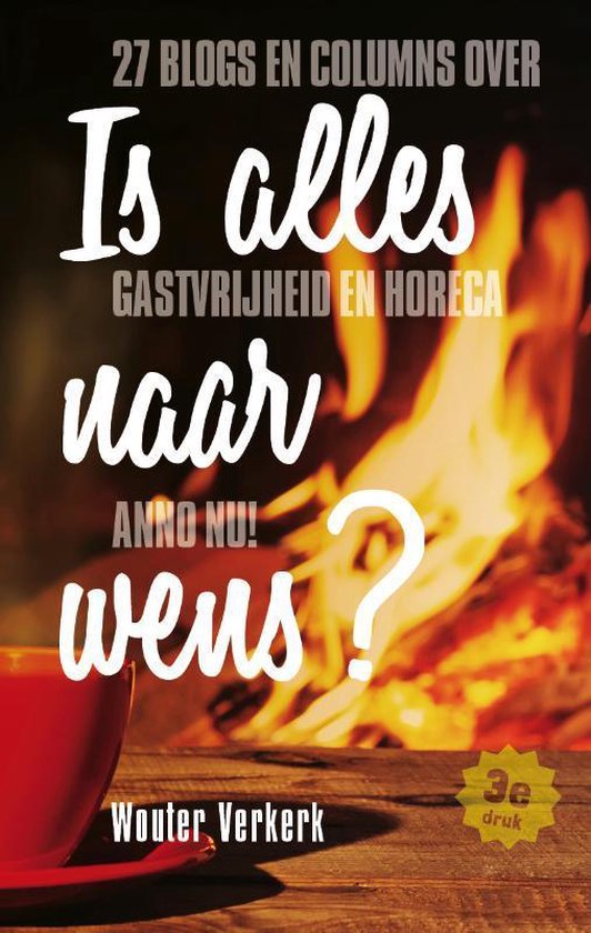 Is alles naar wens?