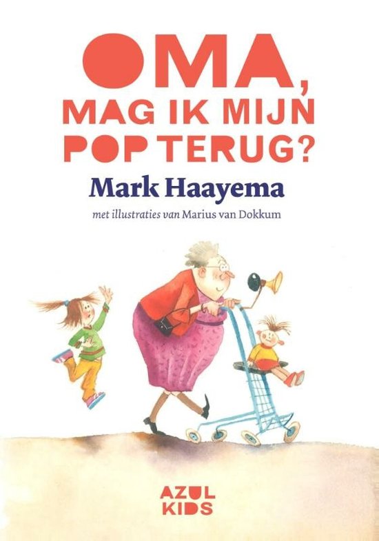 Oma, mag ik mijn pop terug?